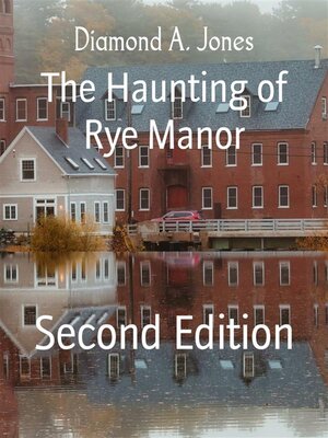 cover image of The Haunting of Rye Manor